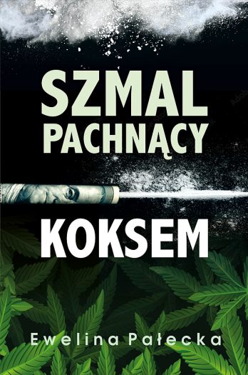 Szmal pachnący koksem, okładka front